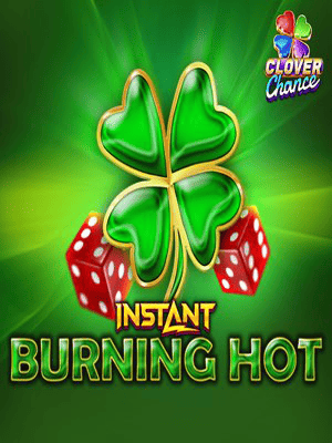 Burning Hot Instant